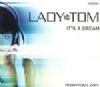 Lady Tom It's A Dream album cover
