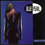 Blue Pearl Naked In The Rain album cover