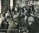UB40 Until My Dying Day album cover