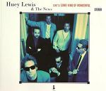 Huey Lewis & The News (She's) Some Kind Of Wonderful album cover