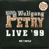 Wolfgang Petry Live '99 - Die Single album cover