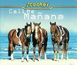 Scooter Call Me Mañana album cover