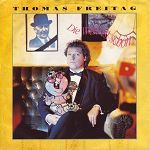 Thomas Freitag Die Welt ist schön album cover