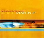 P.M. Dawn feat. Ky-Mani Gotta Be... Movin' On Up album cover