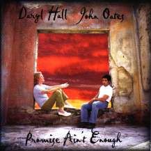 Daryl Hall & John Oates Promise Ain't Enough album cover