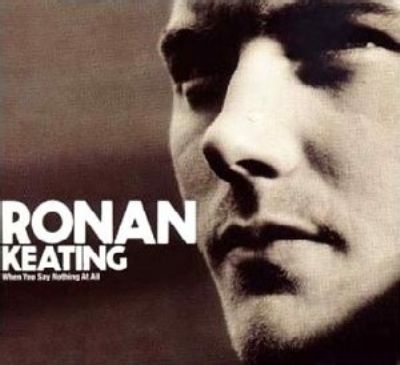 Ronan Keating When You Say Nothing At All album cover