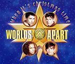 Worlds Apart When It's Christmas Time album cover