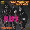Kiss I Was Made For Lovin' You album cover