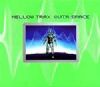 Mellow Trax Outa Space album cover