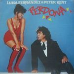Luisa Fernandez & Peter Kent Perdona album cover