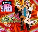 Full Speed Star (Gimme, Gimme, Gimme) album cover