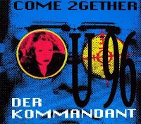 U96 Come 2 Gether / Der Kommandant album cover